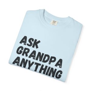 Ask Garandpa anything Chambray-folded