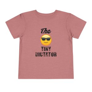 Toddler Humor Apparel "The Tiny Dictator" Design T-shirt on Colourmingle