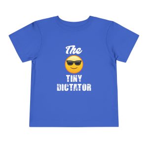 Toddler Humor Apparel "The Tiny Dictator" Design T-shirt on Colourmingle